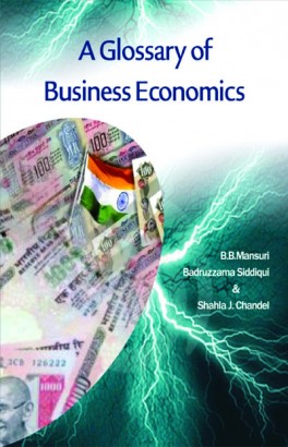A Glossary of Business Economics